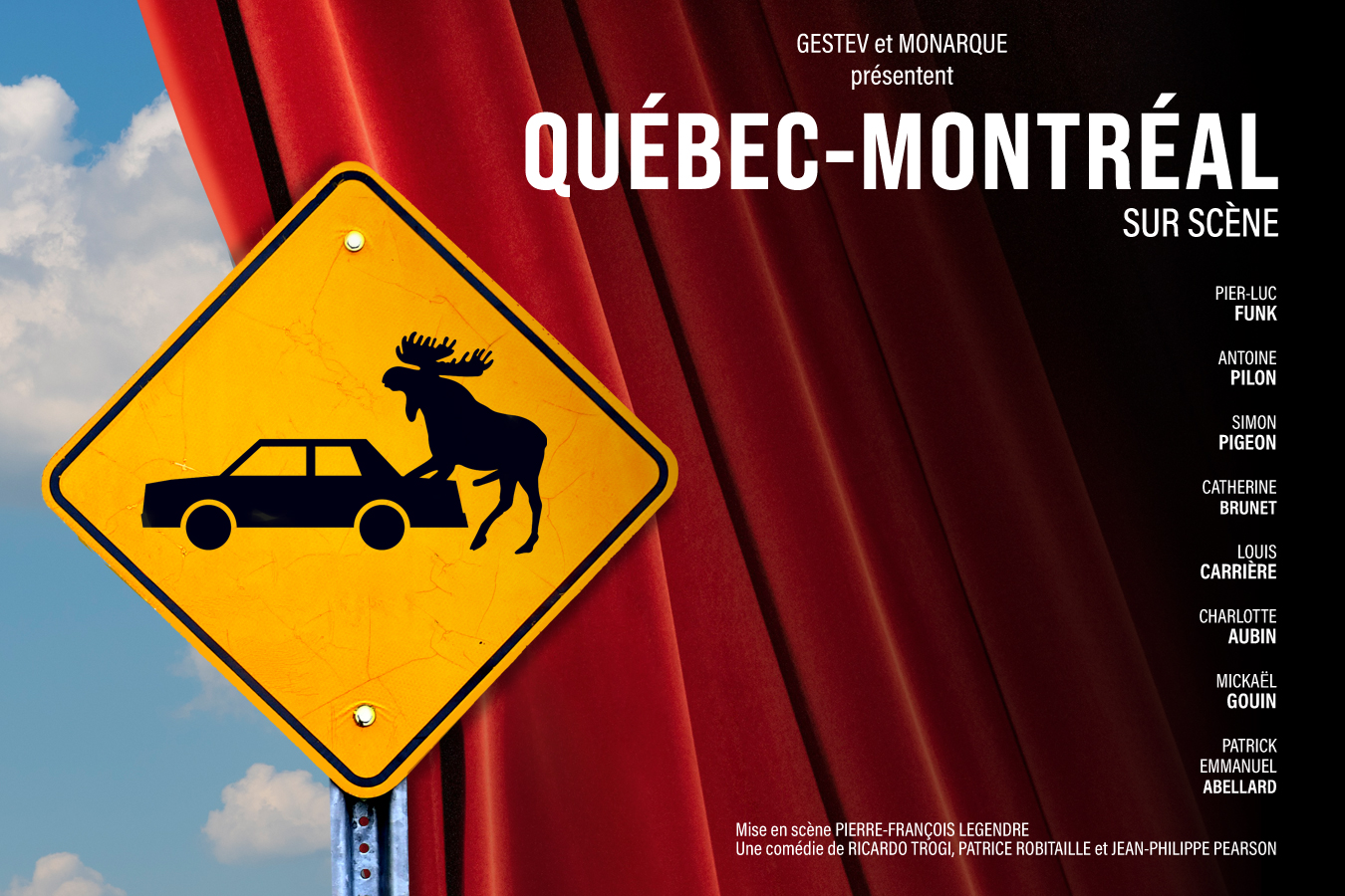 Québec-Montréal sur scène